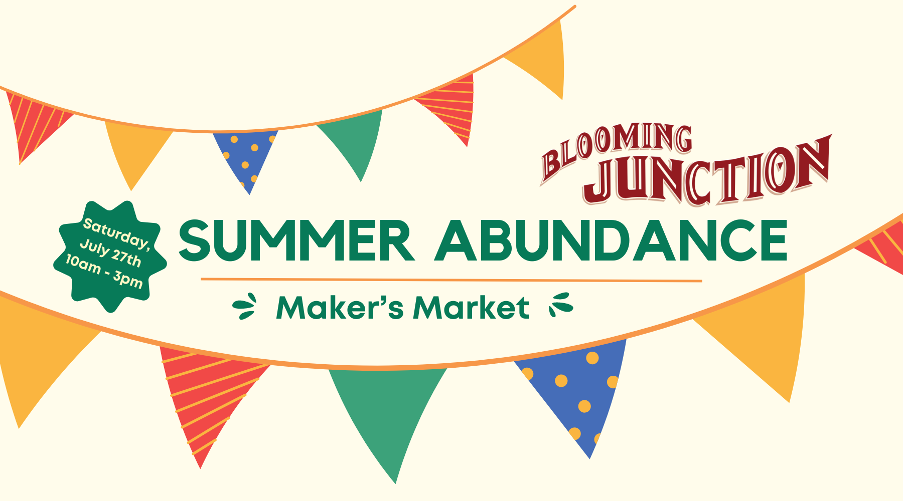 Blooming Junction Summer Abundance Event